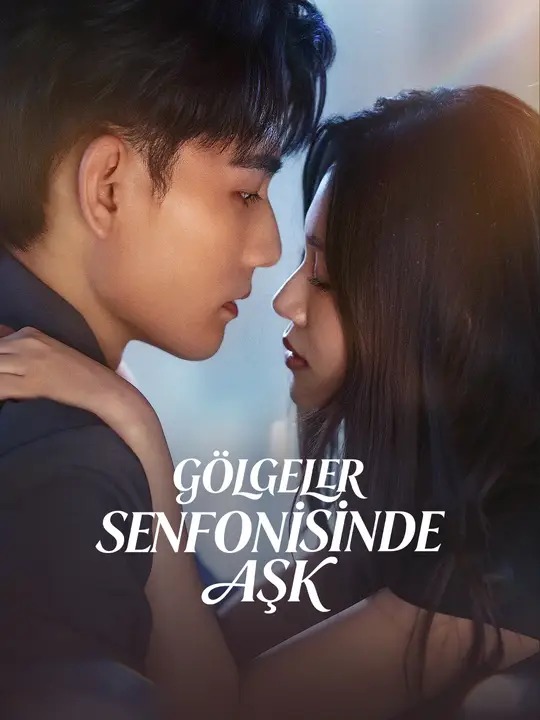 Gölgeler Senfonisinde Aşk - İzle