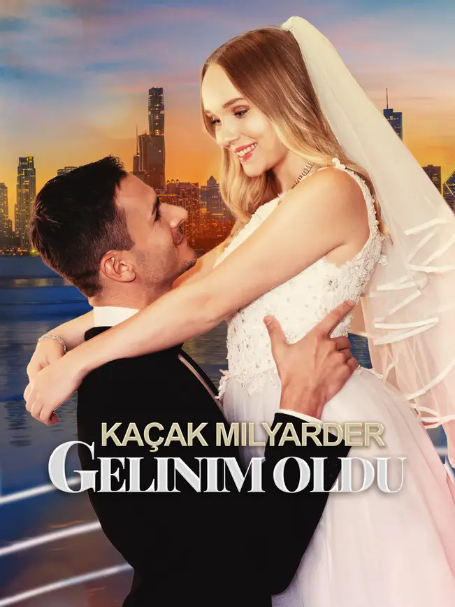 Kaçak Milyarder Gelinim Oldu - İzle