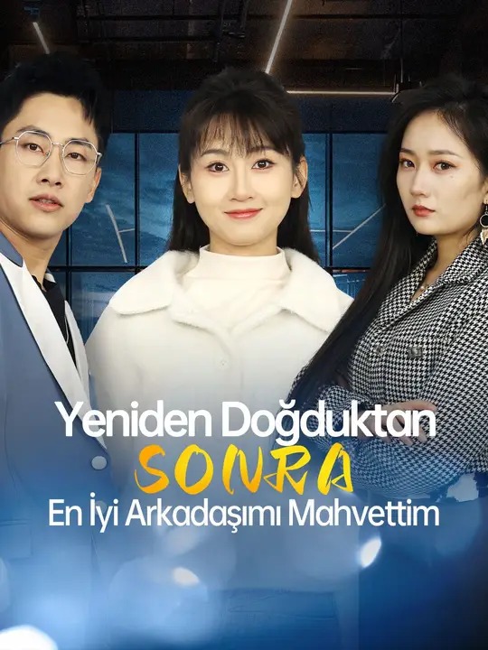 Yeniden Doğduktan Sonra En İyi Arkadaşımı Mahvettim - İzle